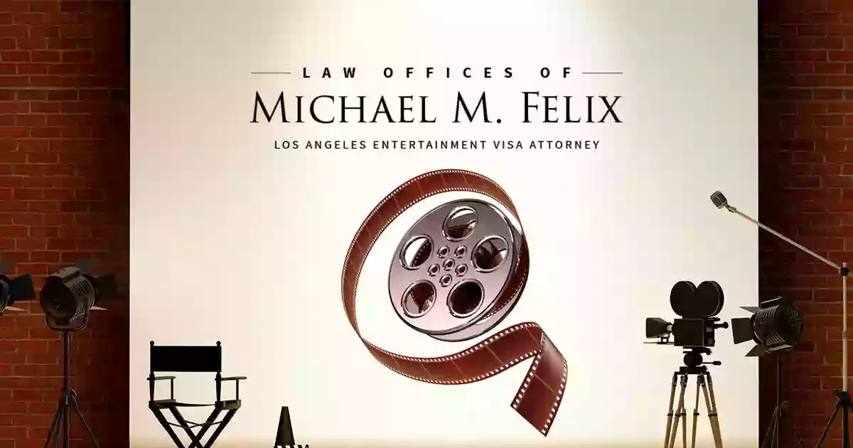 Law Offices of Michael M. Felix