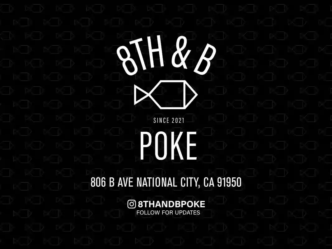 8th & B Poke