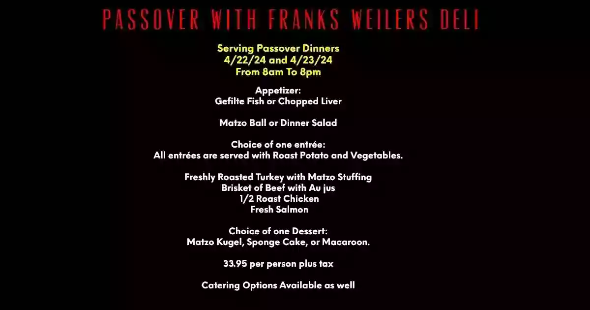 Frank’s Weiler’s Deli & Catering