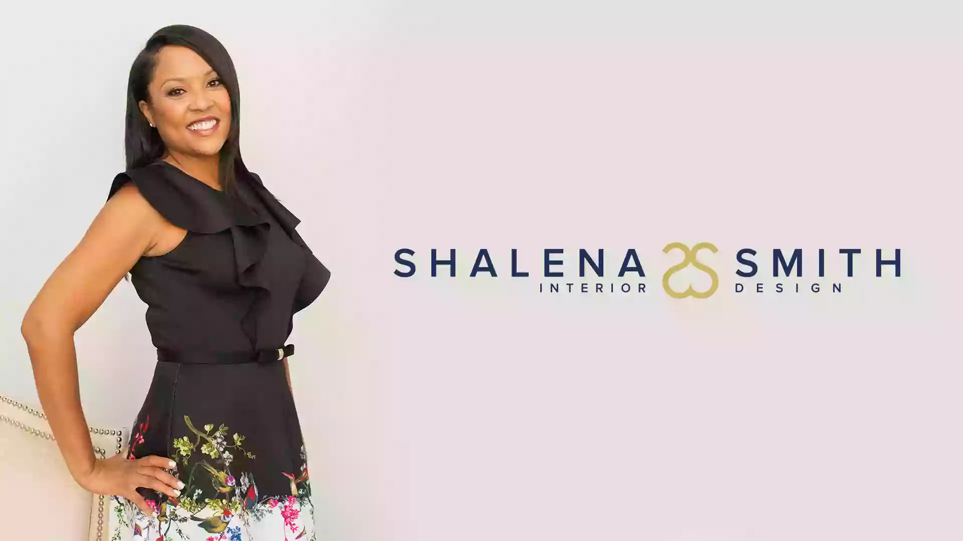 Shalena Smith Interiors & Home Decor