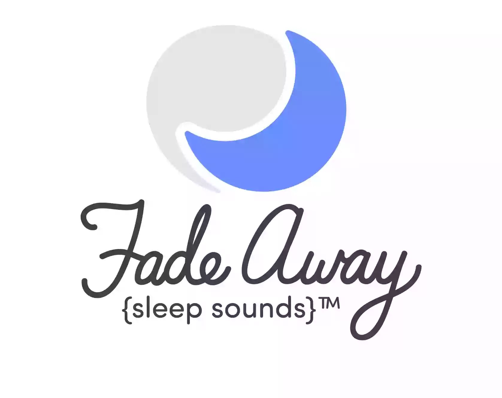 Fade Away Sleep Sounds