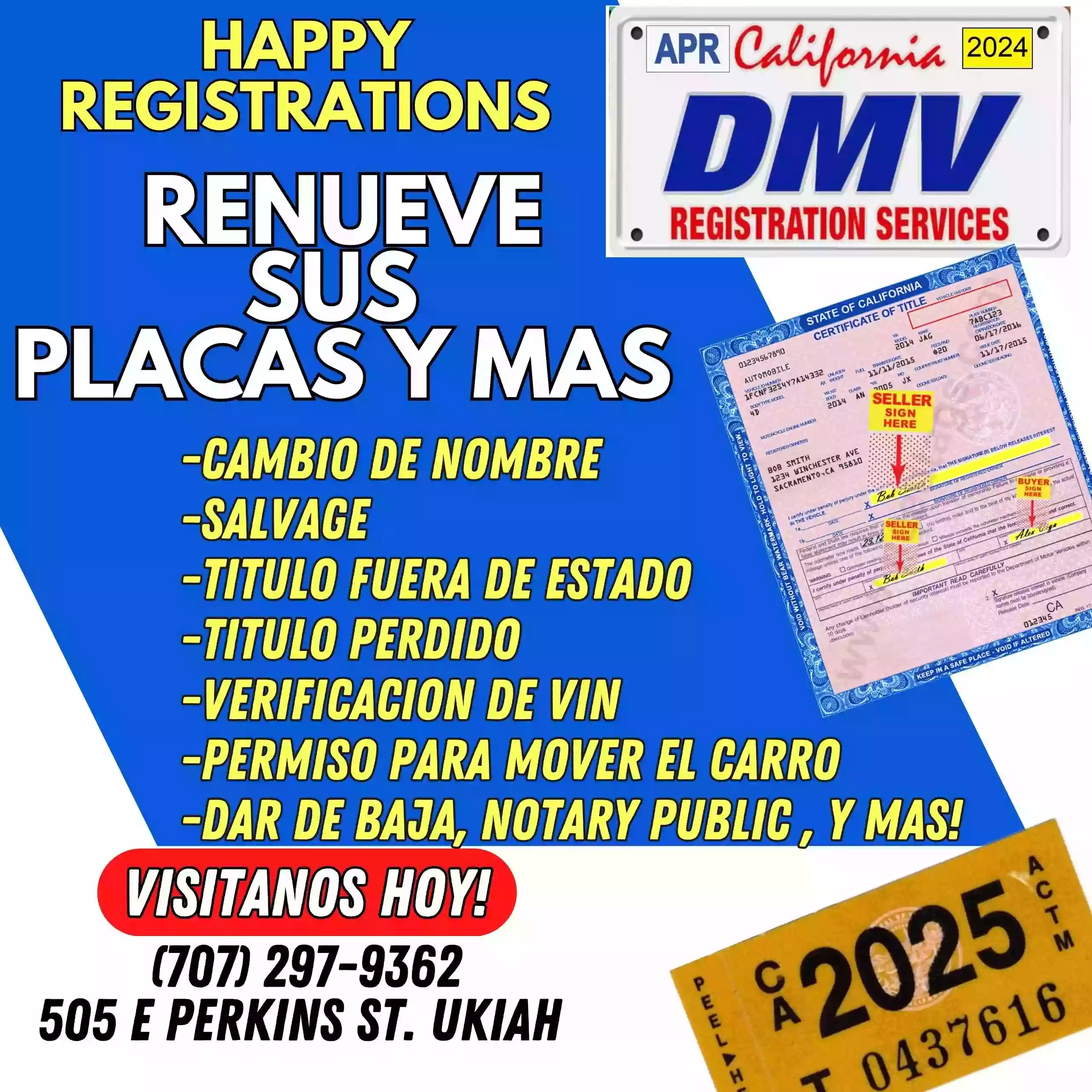 Happy Registrations DMV Registration Renewal, Transfer, Vin Verification, Insurance, Notary Public