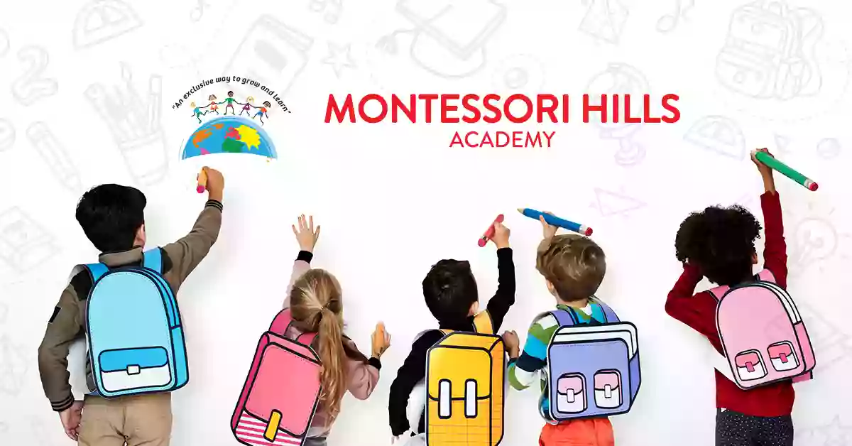 Montessori Hills Academy