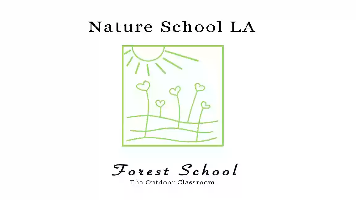 Nature School LA Forest School