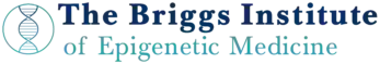 The Briggs Institute Of Epigenetic Medicine