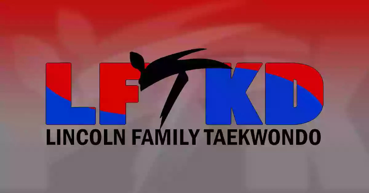 Lincoln Family Taekwondo Academy