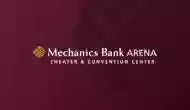 Mechanics Bank Arena, Theater and Convention Center