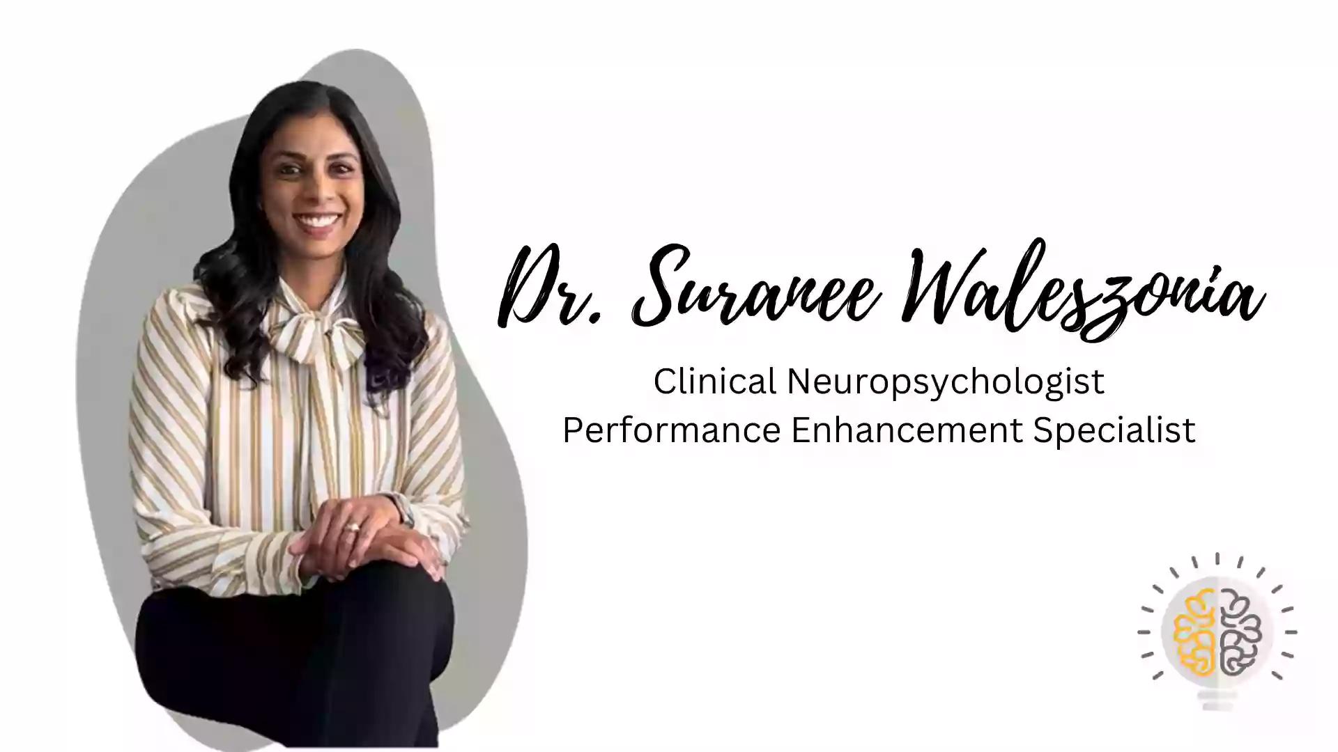 Suranee Waleszonia, PhD. Neuropsychology Services