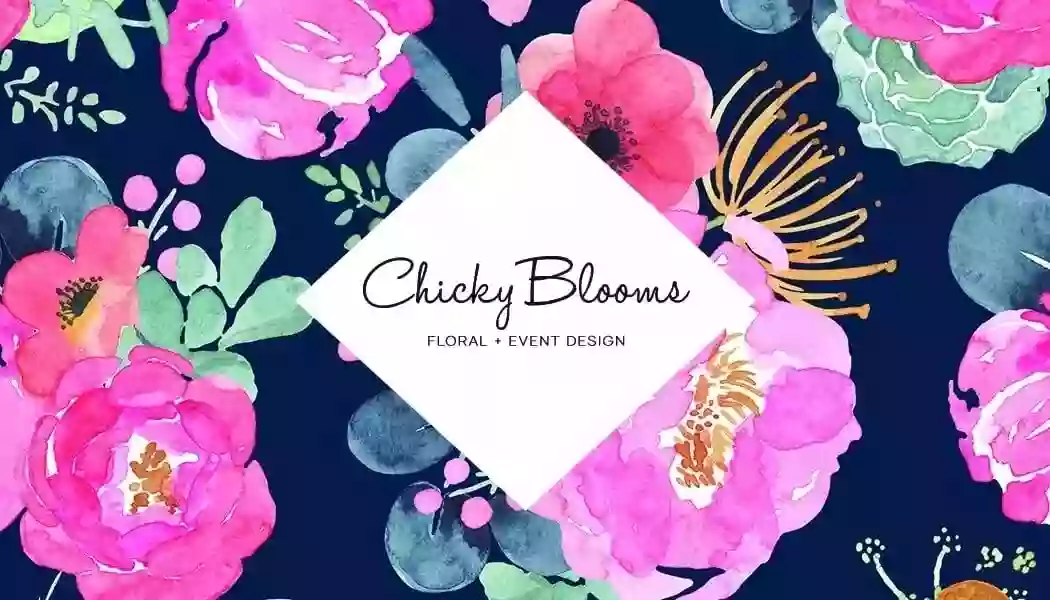 Chicky Blooms Flowers + Events