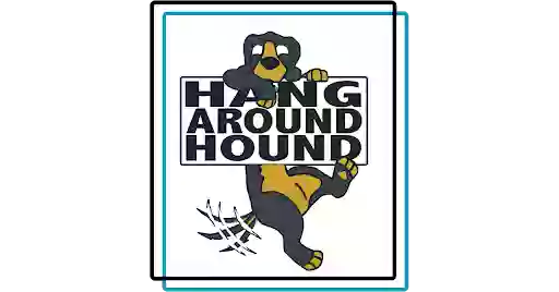 Hang Around Hound