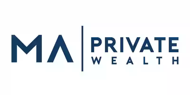 MA Private Wealth, Financial Advisors