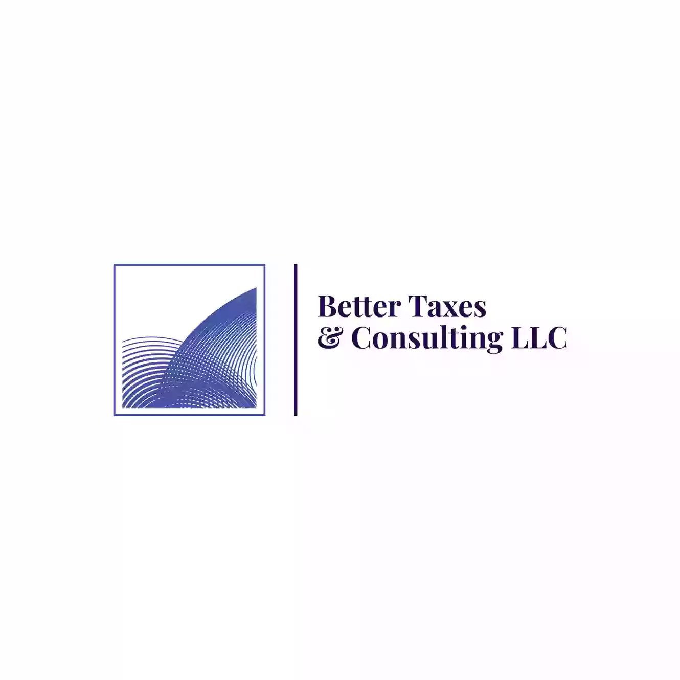 Better Taxes & Consulting LLC