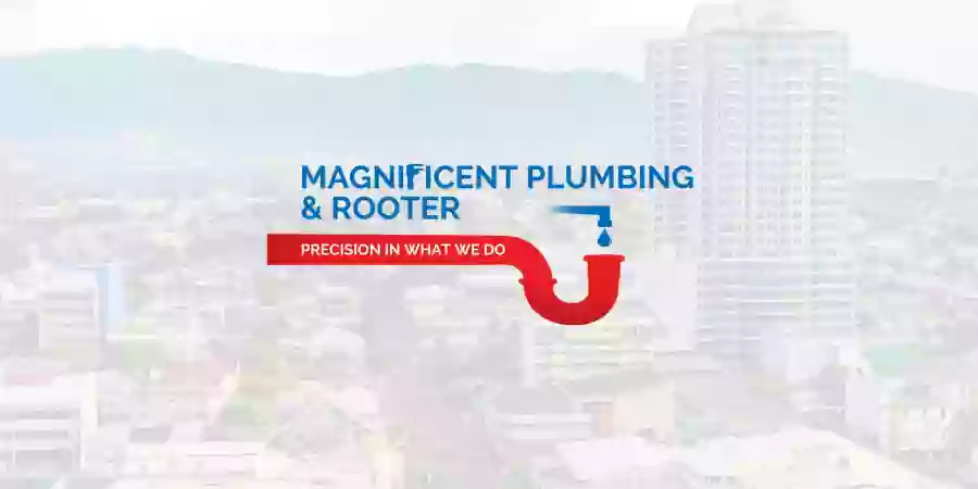 Magnificent Plumbing & Rooter