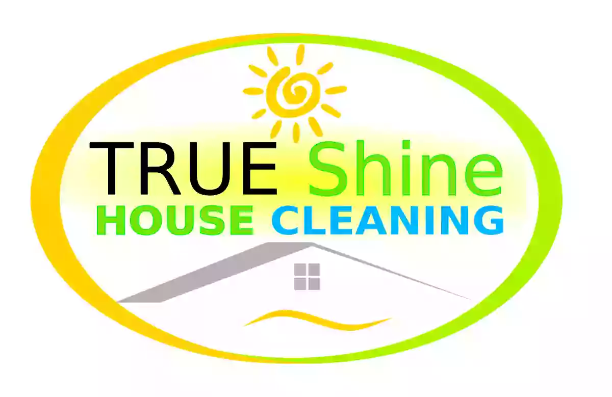 True Shine House Cleaning Services Sacramento