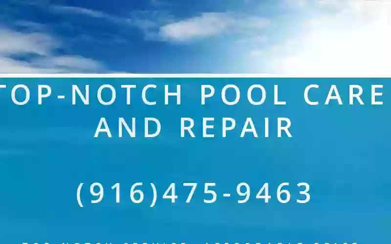 Top-Notch Pool Care and Repair