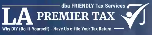 LA PREMIER Tax Service dba FRIENDLY Tax Service