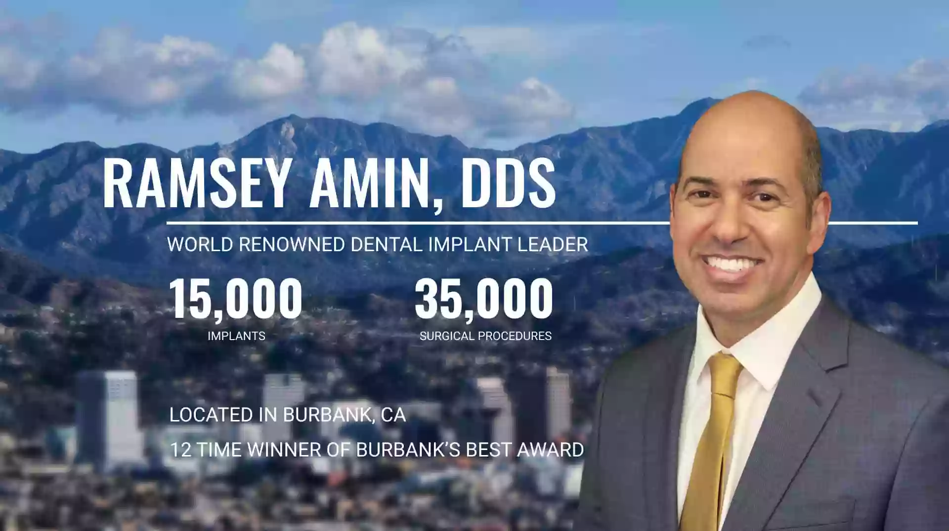 Burbank Dental Implants: Ramsey A. Amin D.D.S.