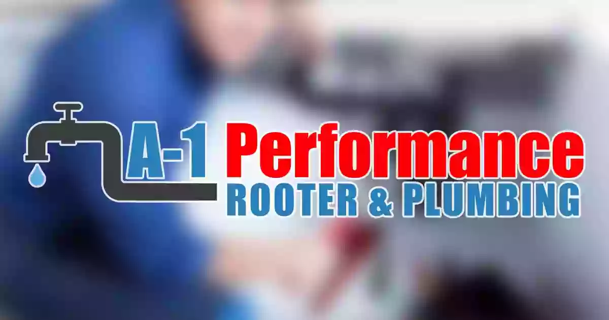 A-1 Performance Rooter & Plumbing