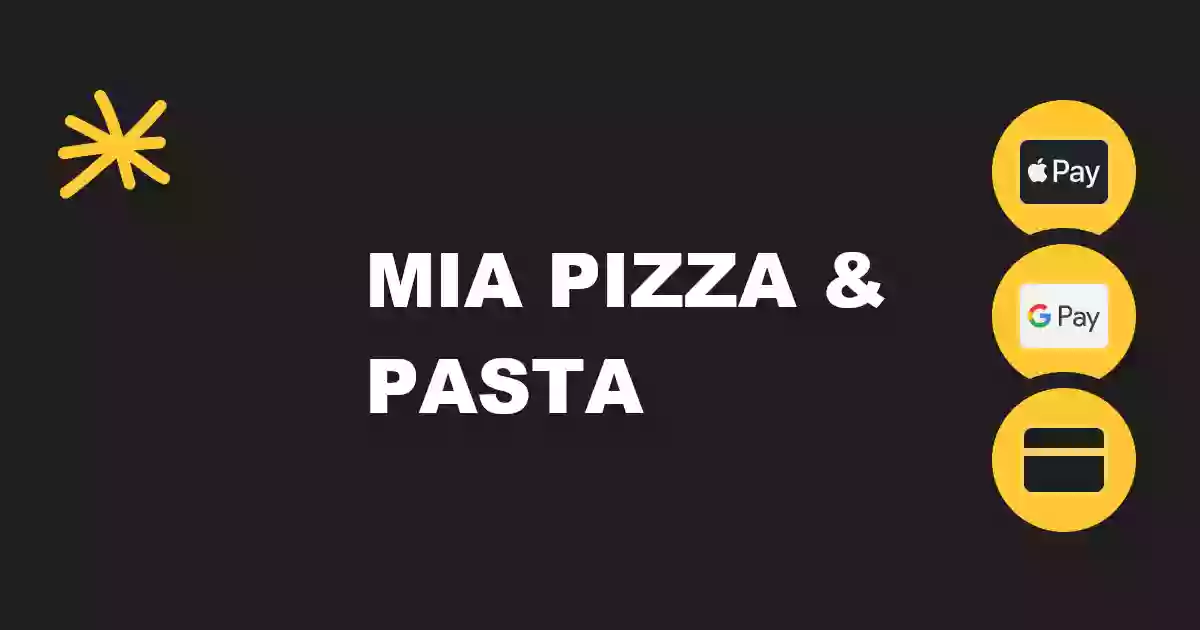 Mia's Pizza & Pasta