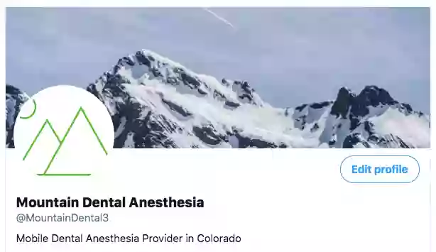 Mountain Dental Anesthesia