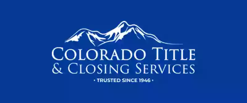 Colorado Title & Closing Services, LLC
