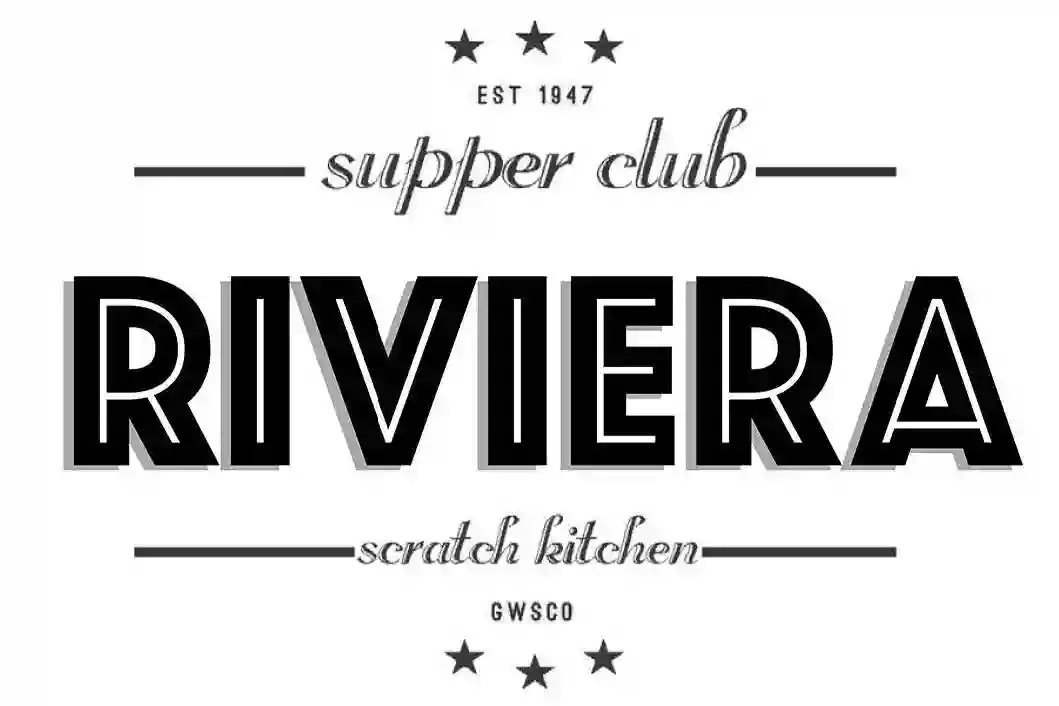 Riviera Supper Club and Scratch Kitchen