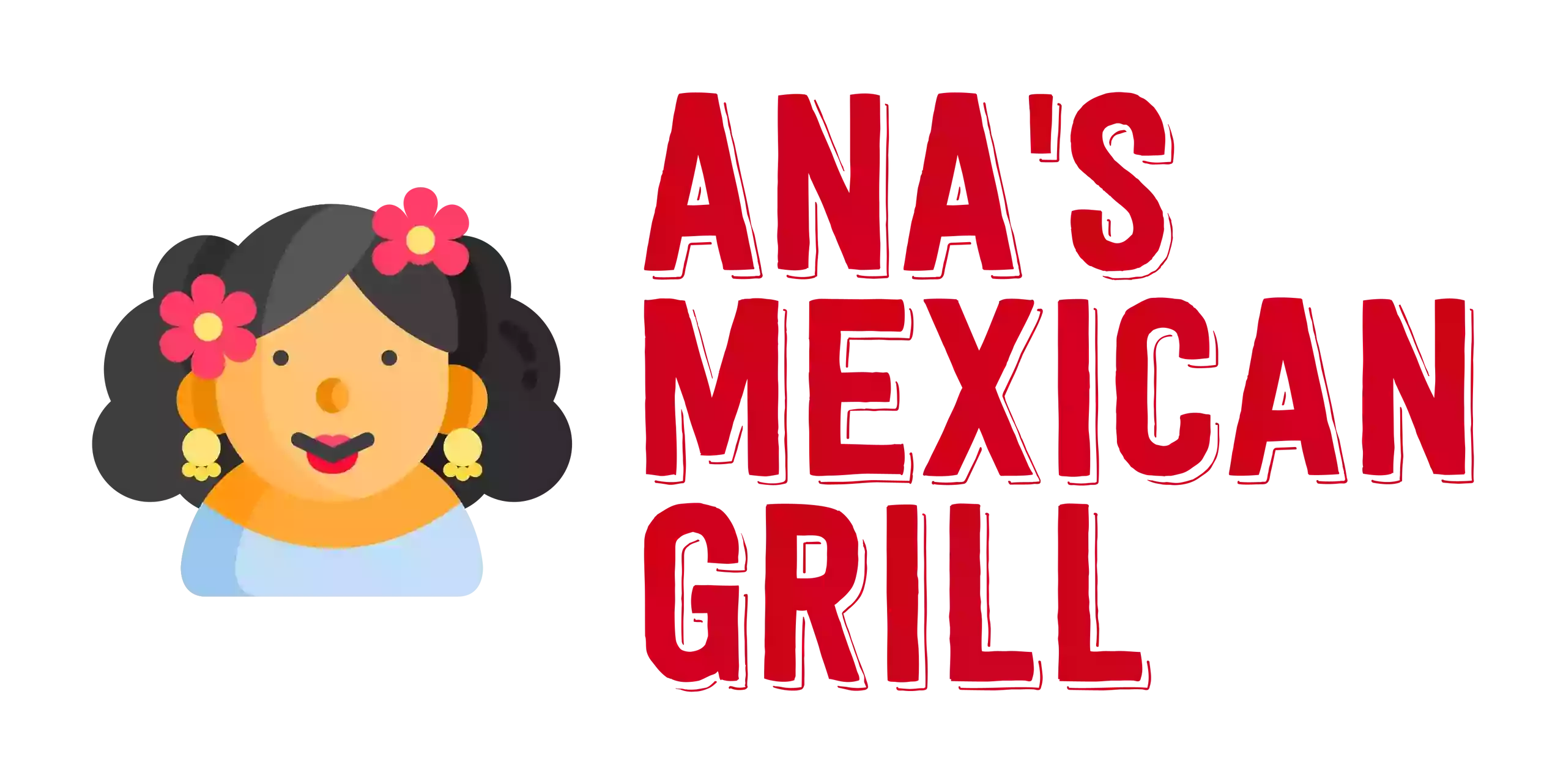 ANA'S Mexican Grill