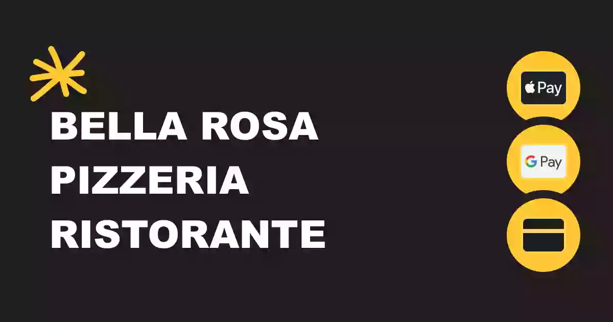 Bella Rosa Pizzeria Restaurant