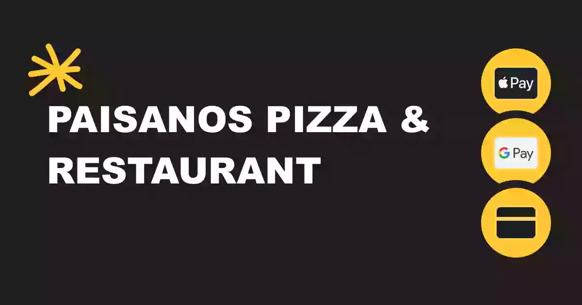 PAISANOS PIZZA and RESTAURANT