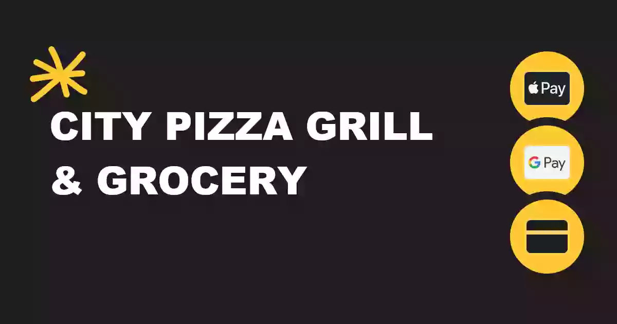 City Pizza Grill & Grocery