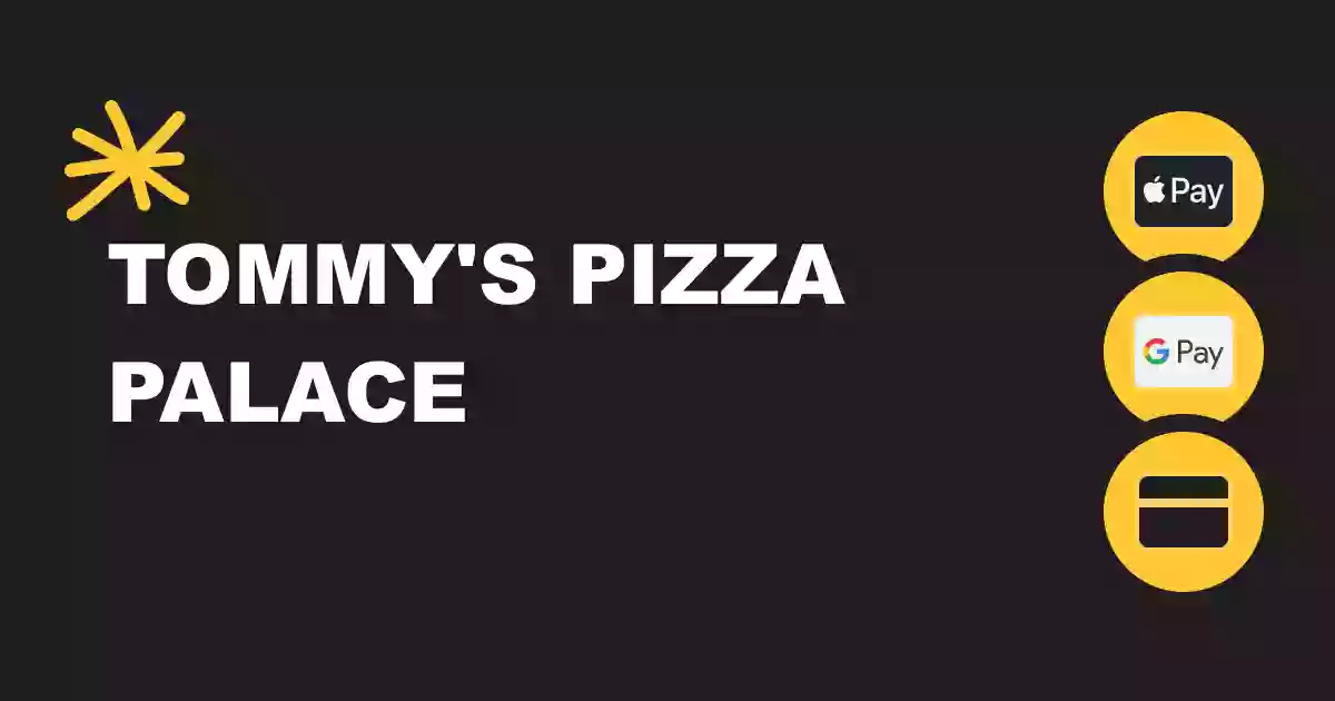 Tommy's Pizza Palace