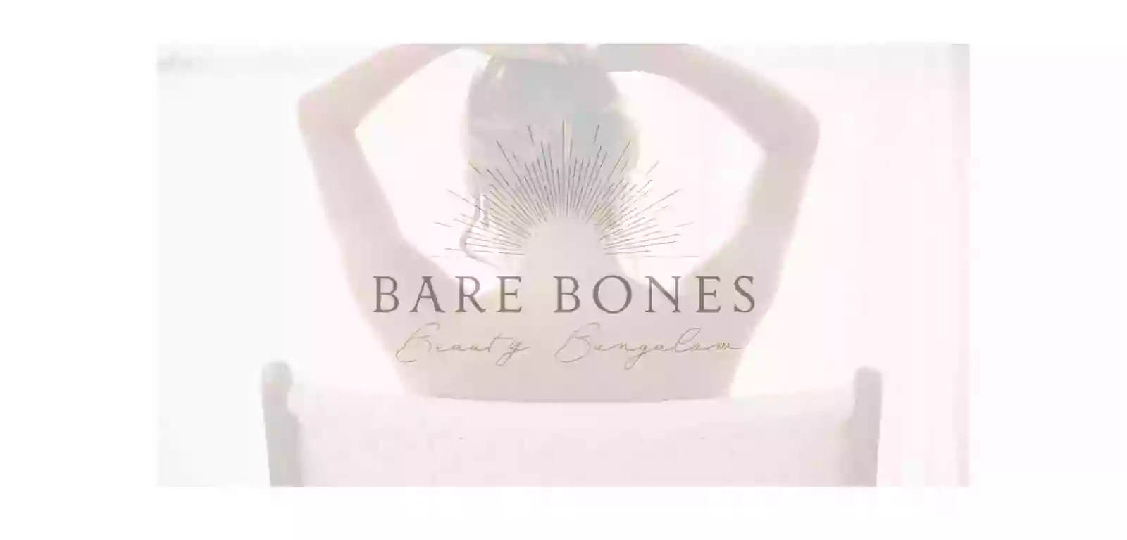 Bare Bones Aesthetics & Beauty Bungalow