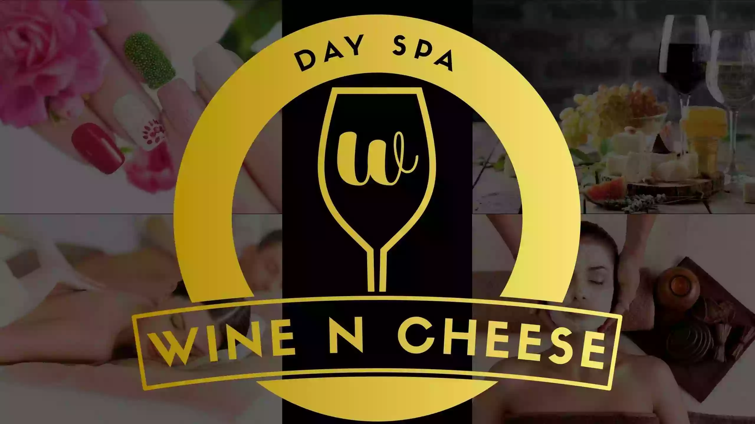 Wine N Cheese Day Spa