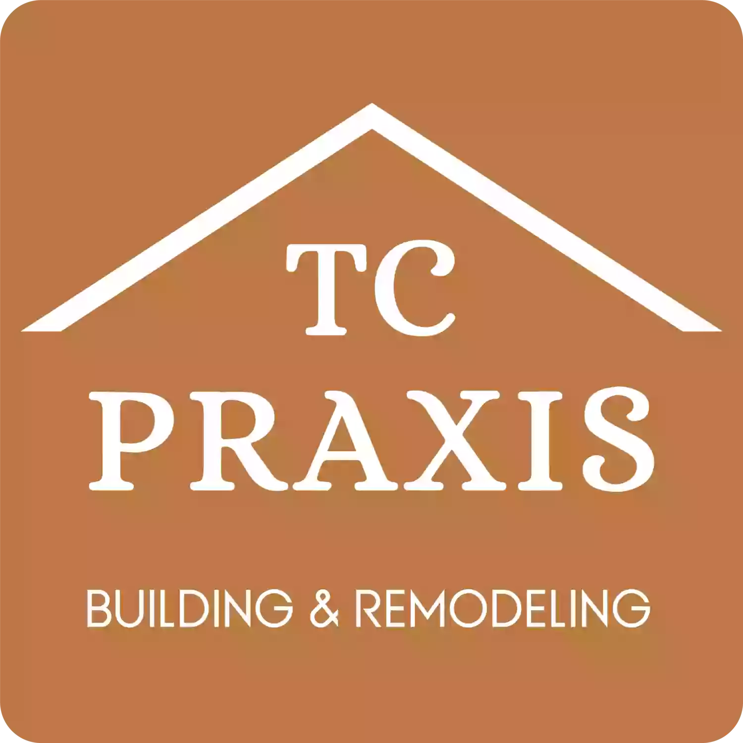 TC Praxis Building and Remodeling