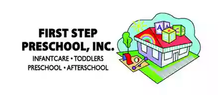 First Step Pre School Inc