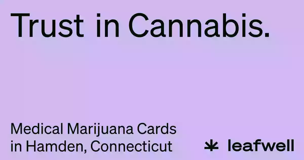 Leafwell - Medical Marijuana Cards - Hamden