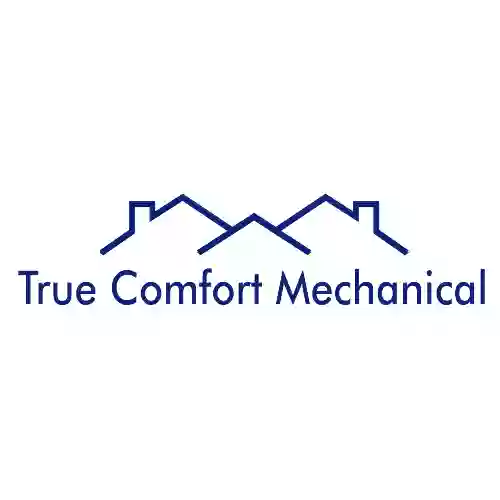 True Comfort Mechanical, LLC