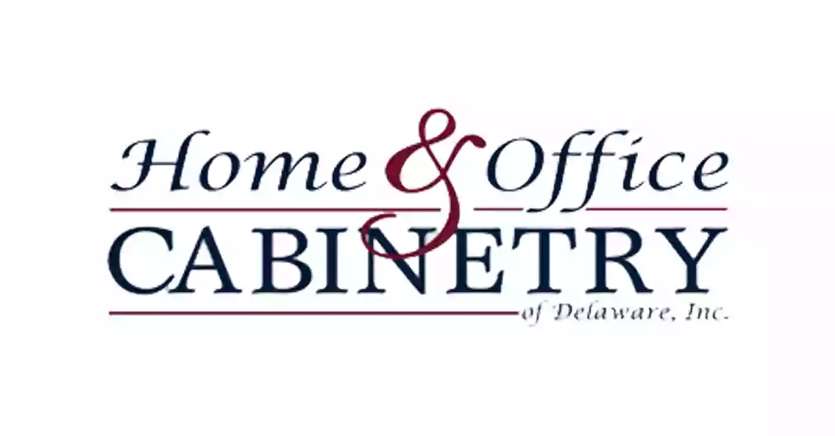 Home & Office Cabinetry of Delaware, Inc.