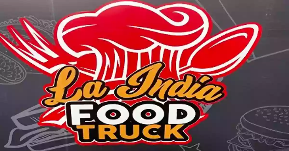 La India Food Truck ( Latin Cuisine )