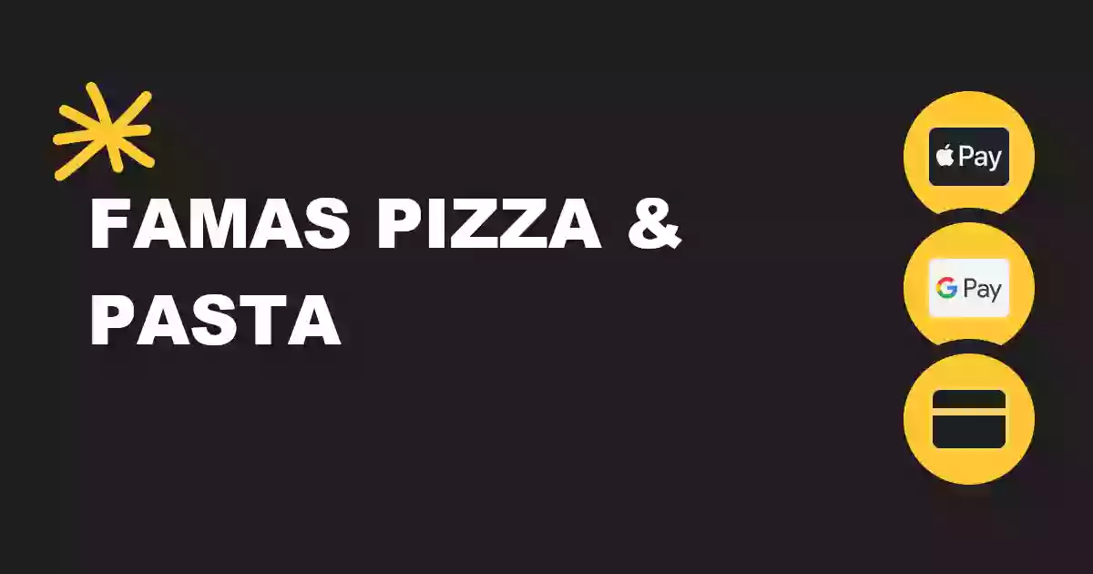 Famas Pizza and Pasta