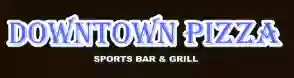 Downtown Pizza Sports Bar and Grill