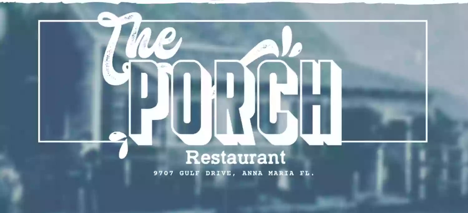 The Porch Restaurant Anna Maria