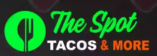 The Spot Tacos and More