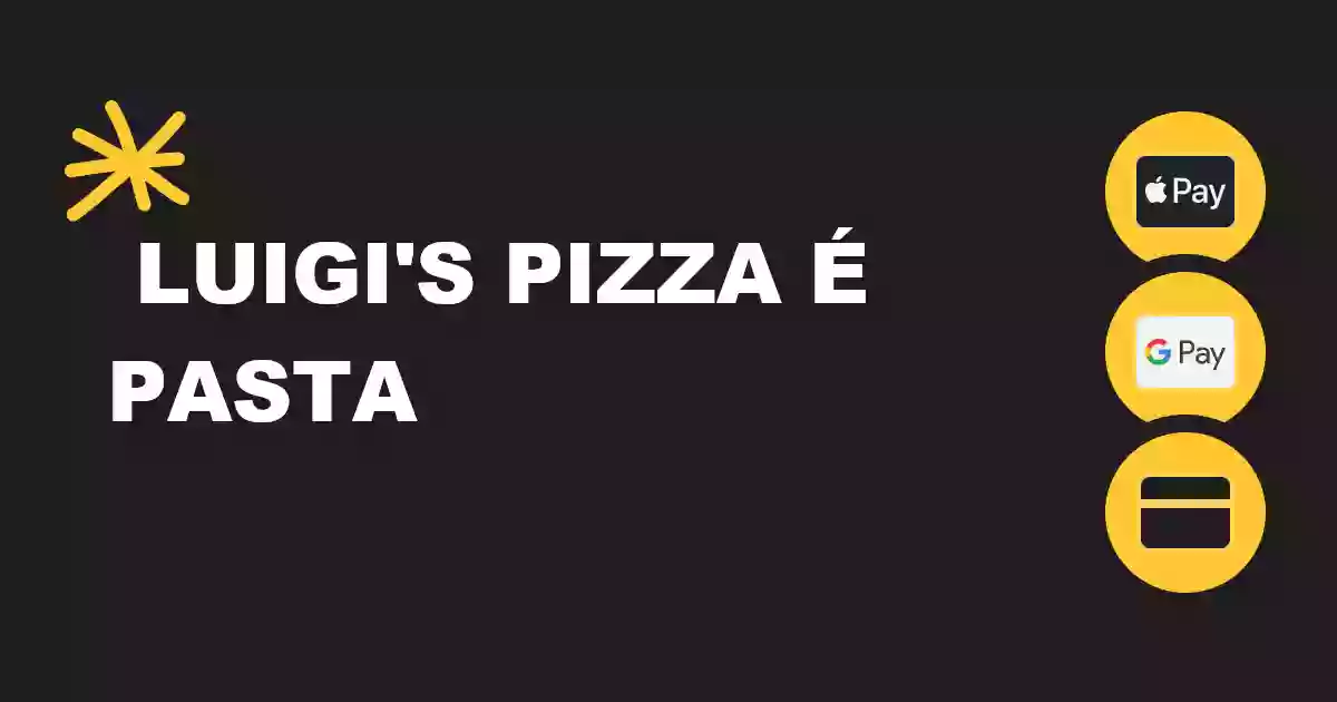 Luigi's Pizza É Pasta