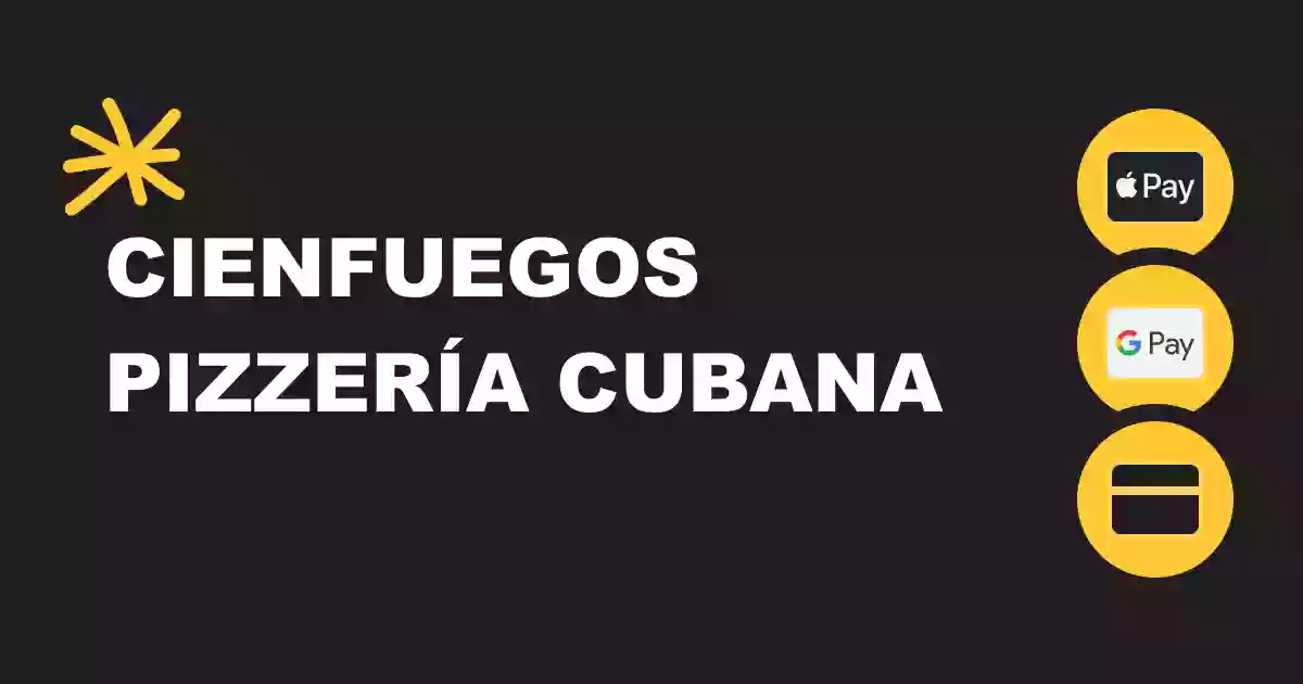 Cienfuegos Pizzería Cubana