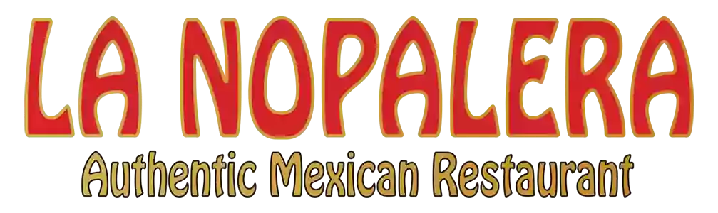 La Nopalera Mexican Restaurant