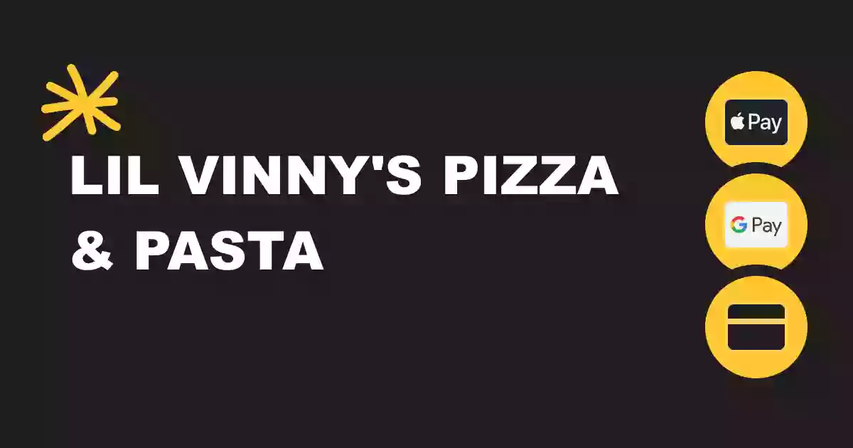 Lil Vinny's Pizza and Pasta