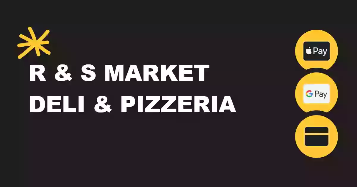 R & S Market Deli-Pizzeria