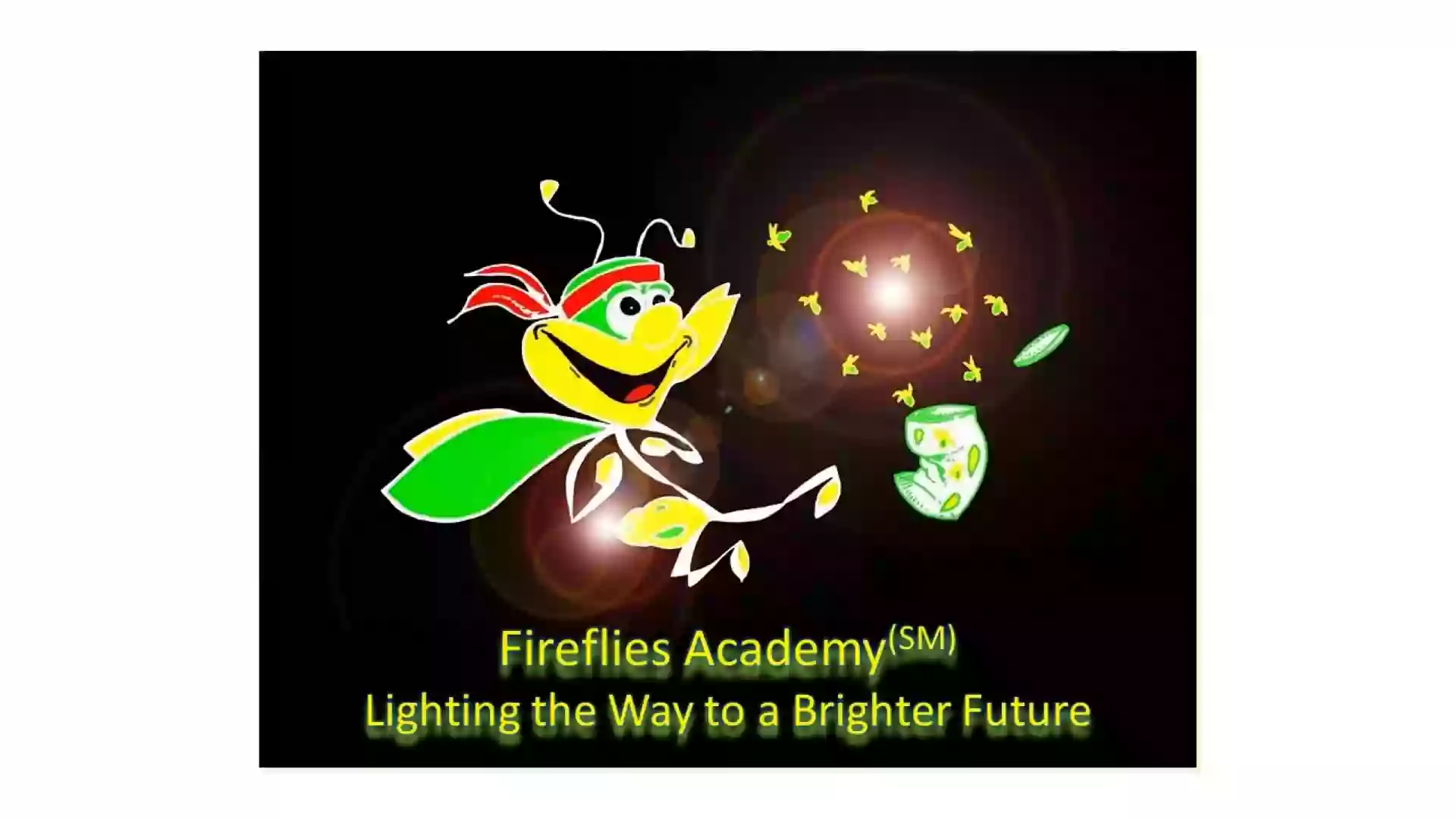 Fireflies Academy