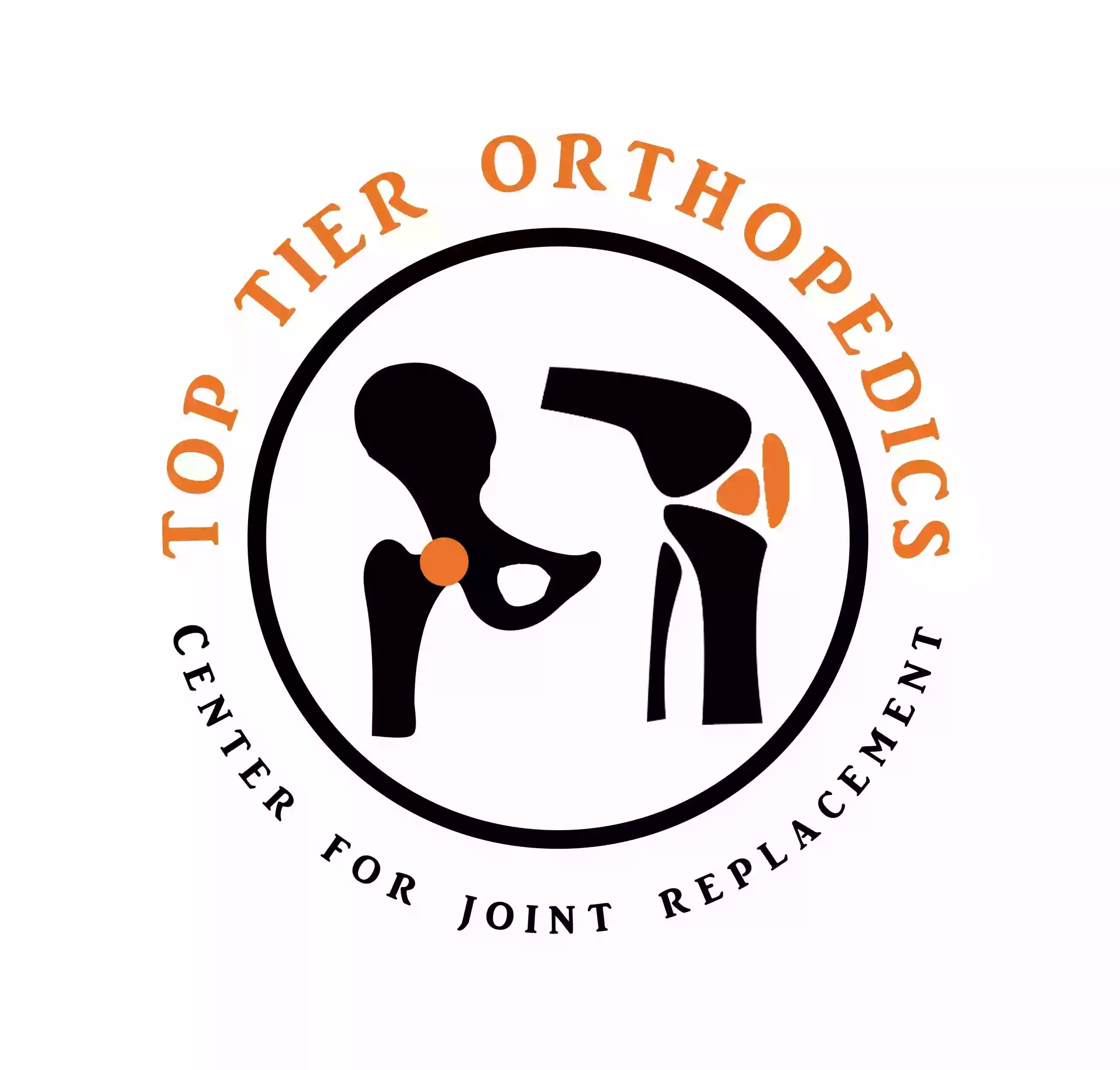 Top Tier Orthopedics & Center for Joint Replacement